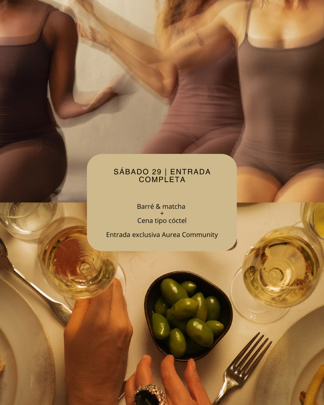 Entrada especial experiencia completa | Exclusiva Aurea Community